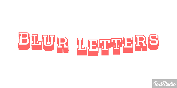 Blur Letters Text effect