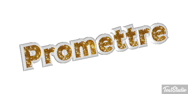 Promettre Effet de texte