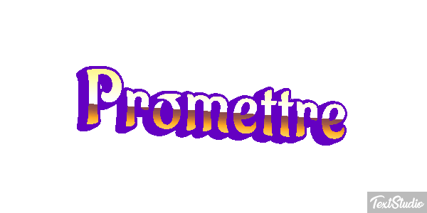 Promettre Effet de texte