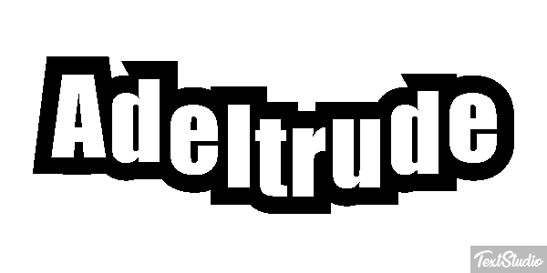 Adeltrude Texteffekt