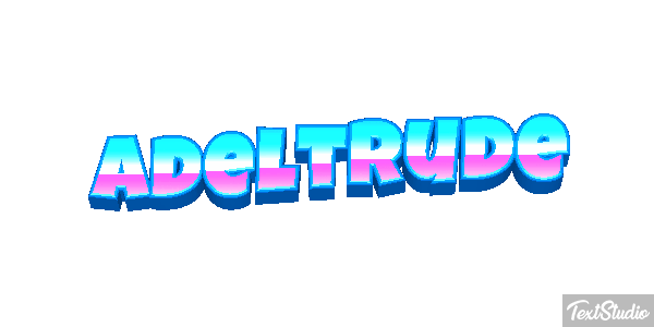 Adeltrude Texteffekt