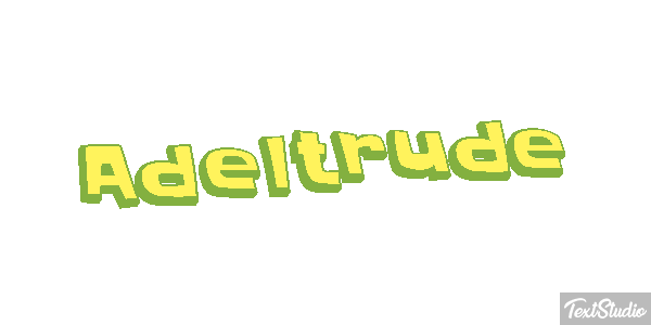 Adeltrude Texteffekt
