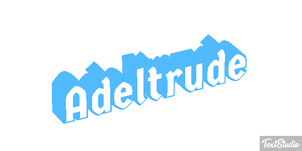 Adeltrude Texteffekt