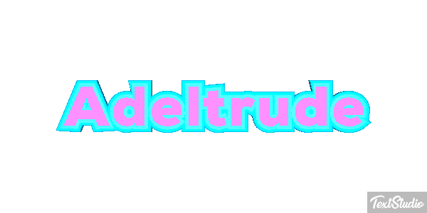 Adeltrude Texteffekt