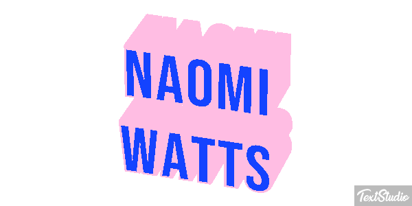 Naomi Watts Effet de texte