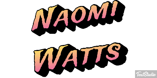 Naomi Watts Effet de texte