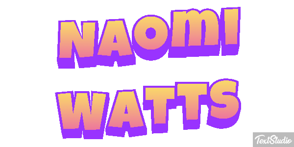 Naomi Watts Effet de texte