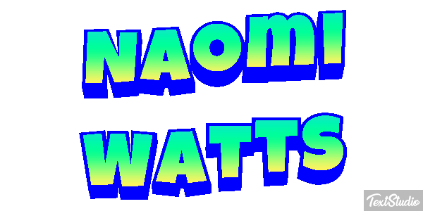 Naomi Watts Effet de texte