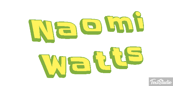 Naomi Watts Effet de texte