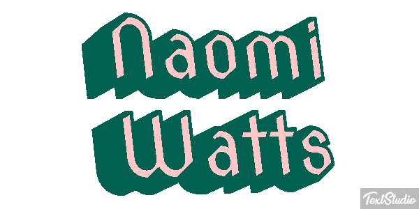 Naomi Watts Effet de texte