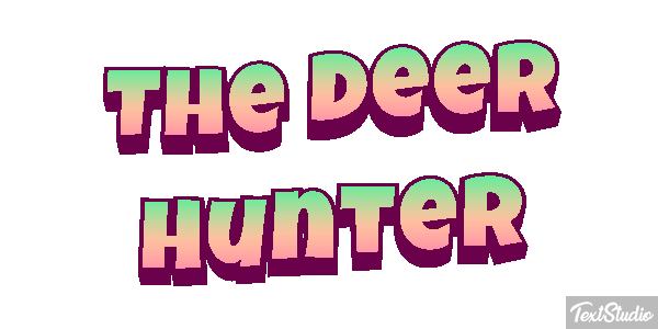 The Deer Hunter Efecto de texto