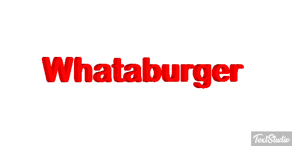Whataburger Text effect