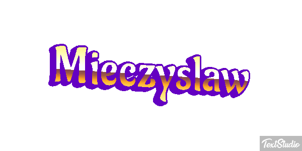 Mieczysław Efekt tekstowy