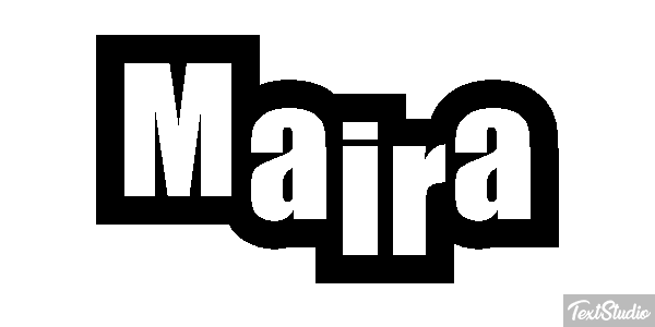Maira Text effect