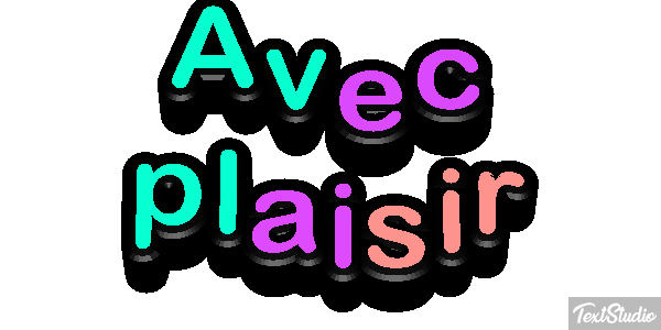 Avec plaisir Effet de texte