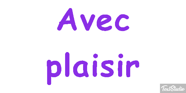 Avec plaisir Effet de texte