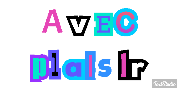 Avec plaisir Effet de texte
