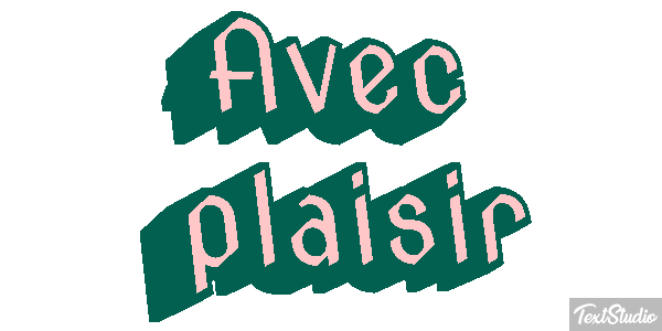 Avec plaisir Effet de texte