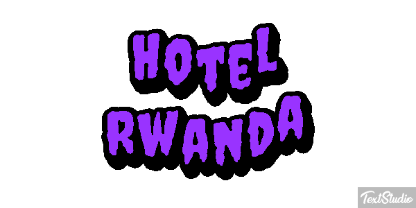 Hotel Rwanda Texteffekt