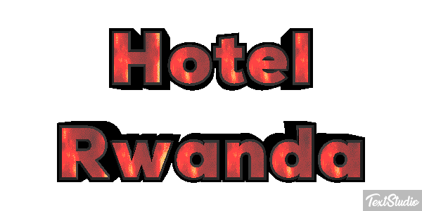 Hotel Rwanda Texteffekt