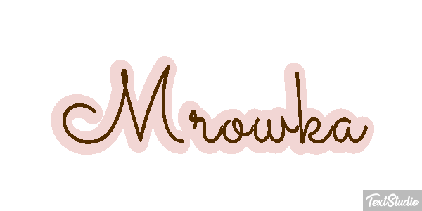 Mrówka Effet de texte