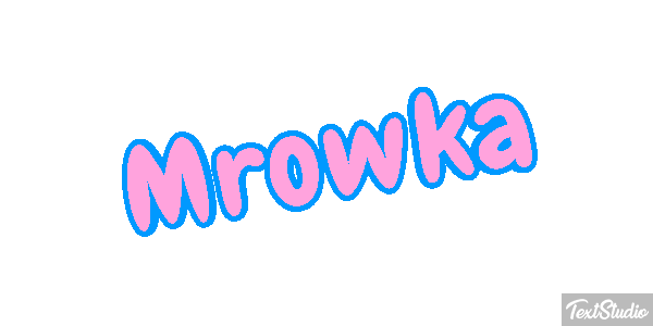Mrówka Effet de texte