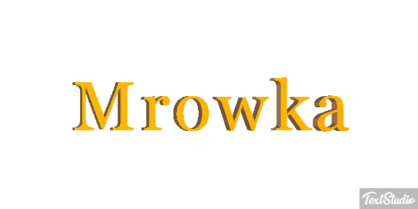 Mrówka Effet de texte