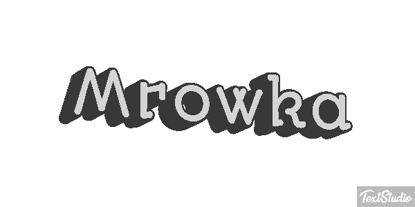 Mrówka Effet de texte