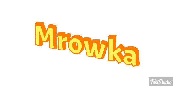 Mrówka Effet de texte