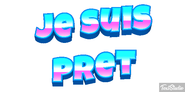 Je suis prêt Effet de texte
