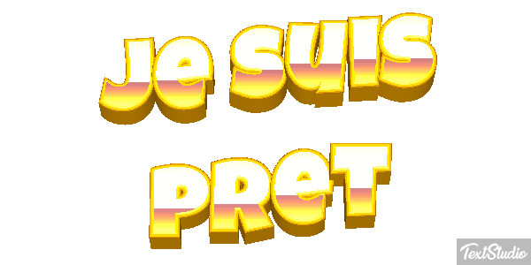 Je suis prêt Effet de texte