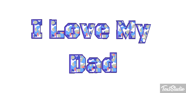 I Love My Dad Text effect