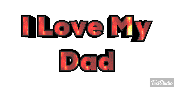 I Love My Dad Text effect