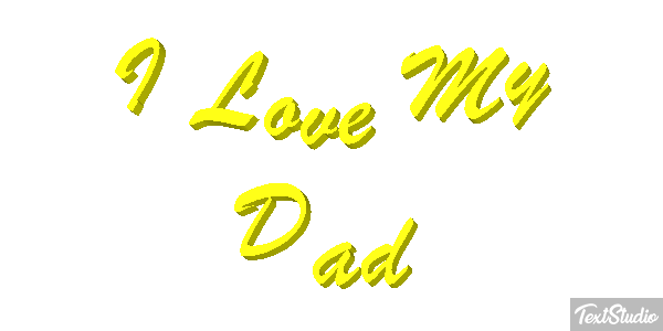 I Love My Dad Text effect