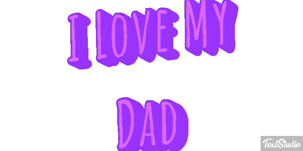 I Love My Dad Text effect