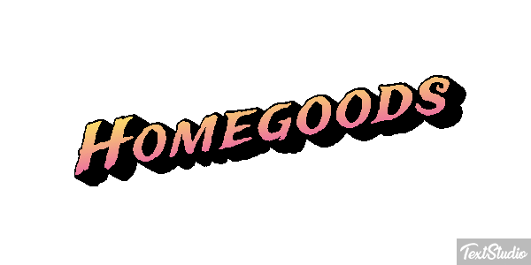 Homegoods Efeito do texto