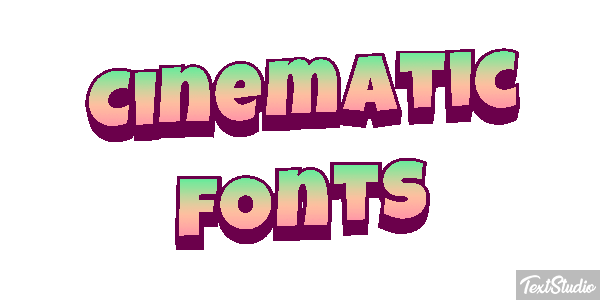 Cinematic Fonts Text effect