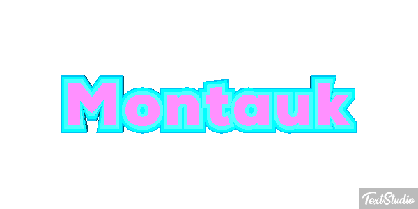 Montauk Effetto testo