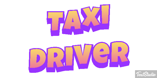 Taxi Driver Tekst effect