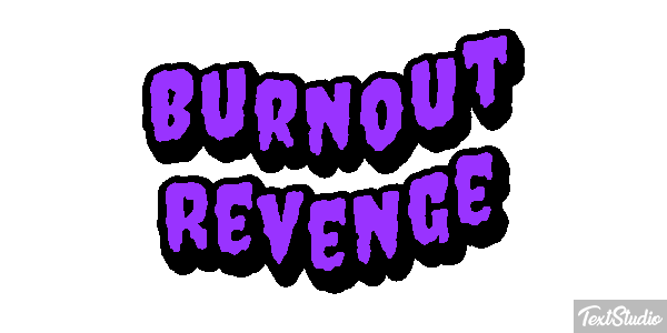 Burnout Revenge Efecto de texto