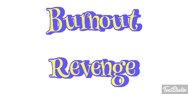 Burnout Revenge Efecto de texto