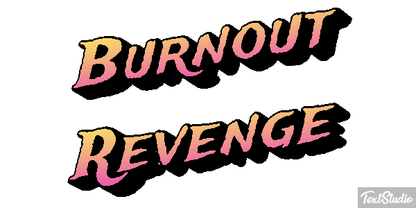 Burnout Revenge Efecto de texto
