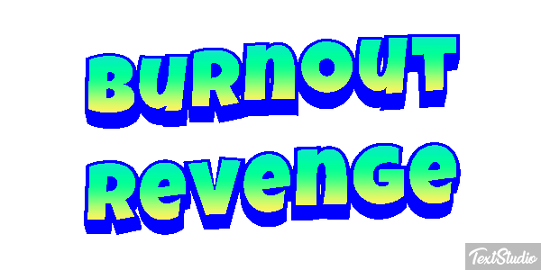 Burnout Revenge Efecto de texto