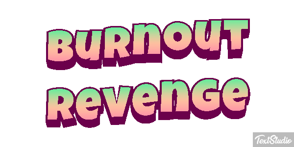 Burnout Revenge Efecto de texto