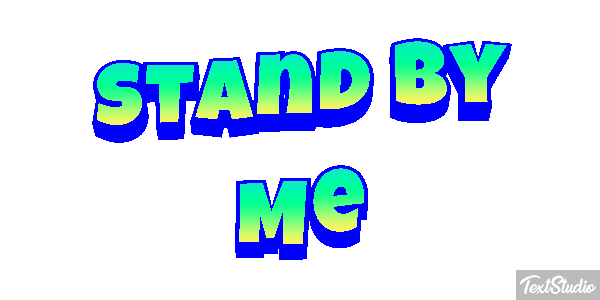 Stand by Me Tekst effect