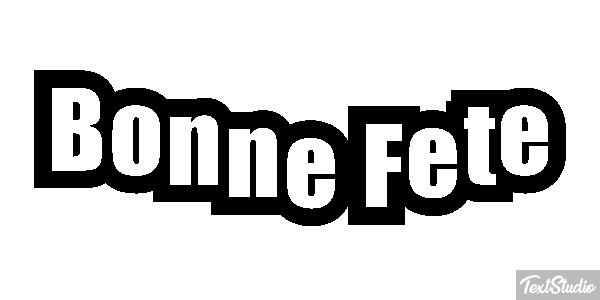 Bonne Fête Efekt tekstowy