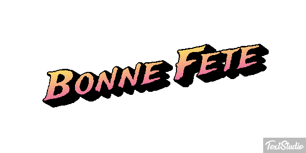 Bonne Fête Efekt tekstowy