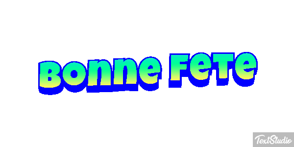 Bonne Fête Efekt tekstowy