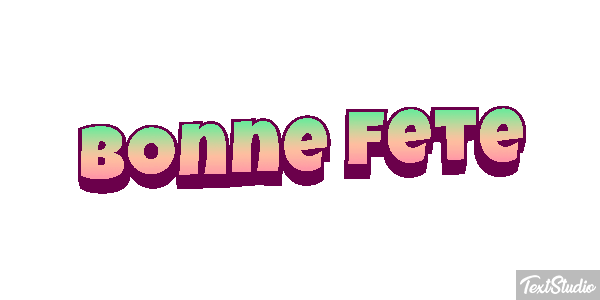 Bonne Fête Efekt tekstowy