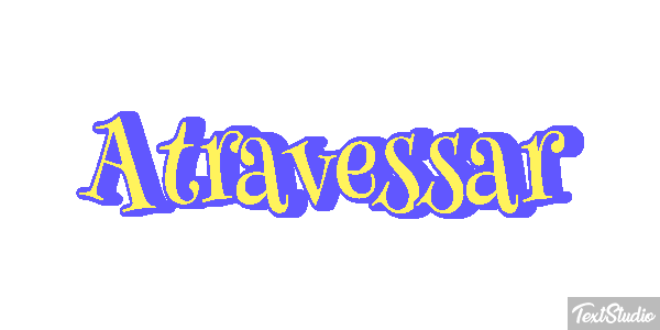 Atravessar テキスト効果